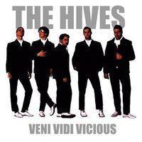 The Hives : Veni Vidi Vicious